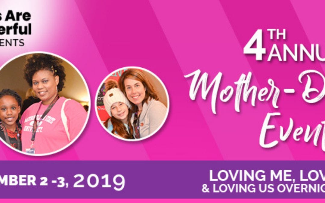 3rd Annual – Mother Daughter Overnight Event